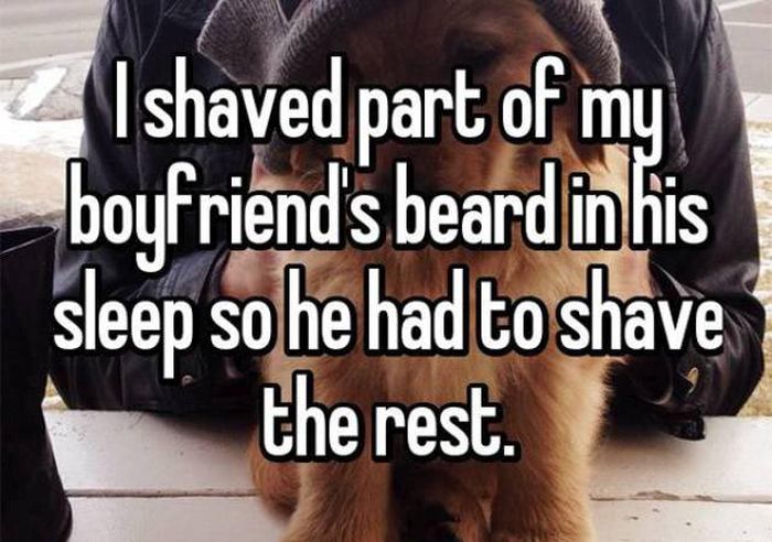 Women Reveal The Crazy Things That They've Done Behind Their Boyfriend's Back (15 pics)