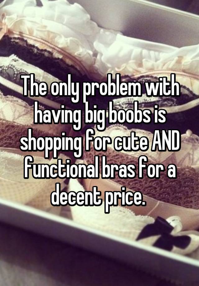 Girls Reveal The Worst Problems That Come With Having A Big Chest (19 pics)