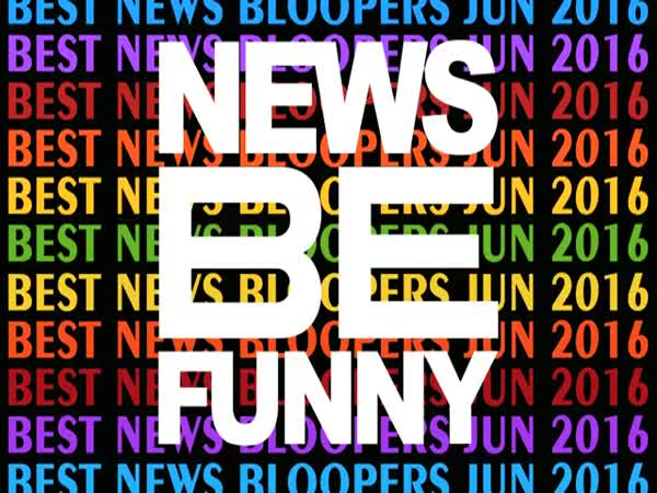 Best TV News Bloopers Interviews Fails June 2016