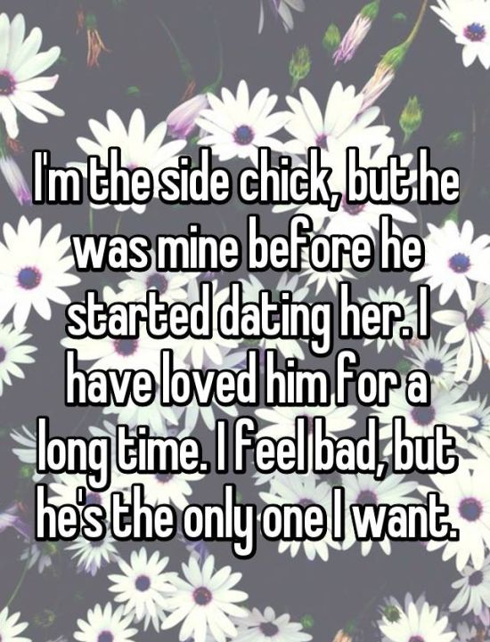 Side Chicks Reveal What It's Like To Be The Side Chick (21 pics)