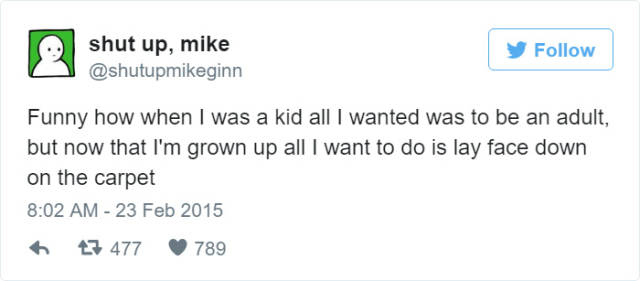 Hilarious Tweets That Sum Up What Being An Adult Is Really Like (57 pics)