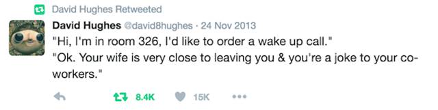 David Hughes Is Definitely One Of The Funniest People On Twitter (43 pics)