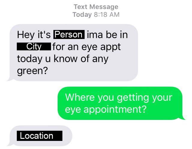 Guy Searching For Weed Sends Text To The Wrong Person (3 pics)