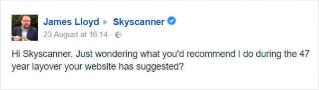 Skyscanner Has A Brilliant Response For Guy Complaining About His 47-Year Wait (13 pics)