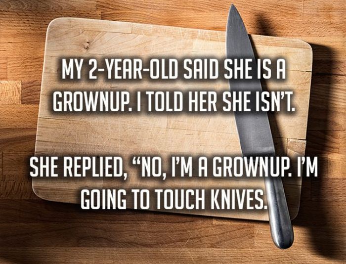 Hilariously Screwed-Up Things That Kids Have Said To Their Parents (15 pics)