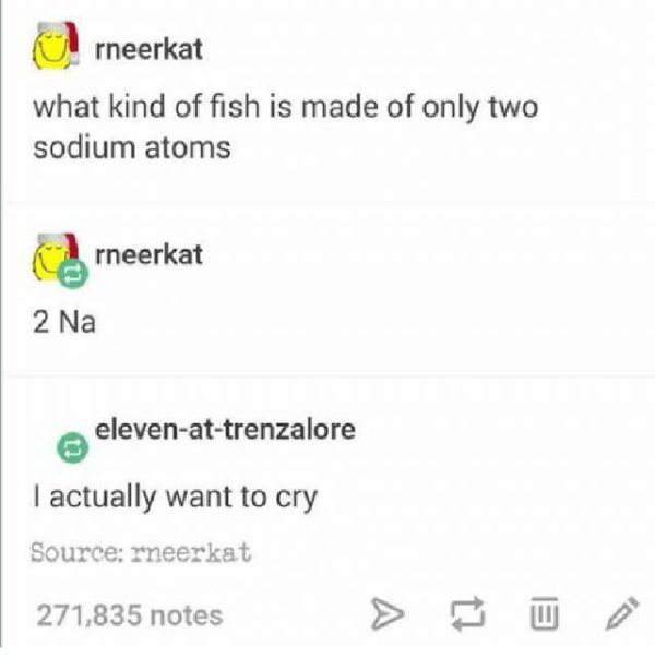 Clever Science Jokes From Tumblr For Your Amusement (22 pics)