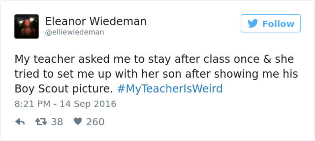 Twitter Users Share Funny Stories Explaining Why Their Teachers Are Weird (57 pics)