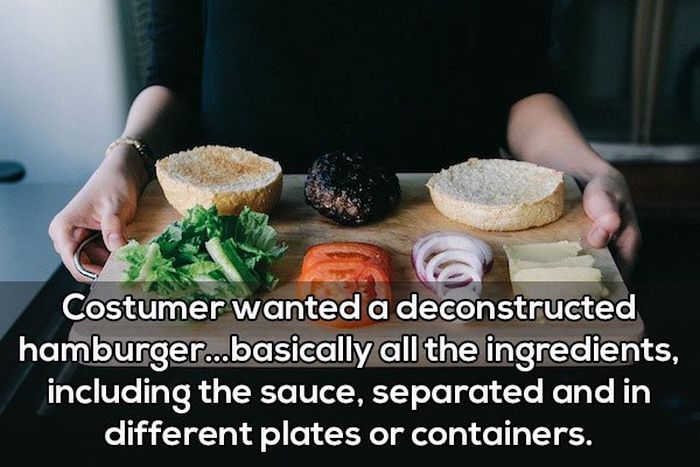 Servers Reveal The Weirdest Requests They've Received From Customers (17 pics)