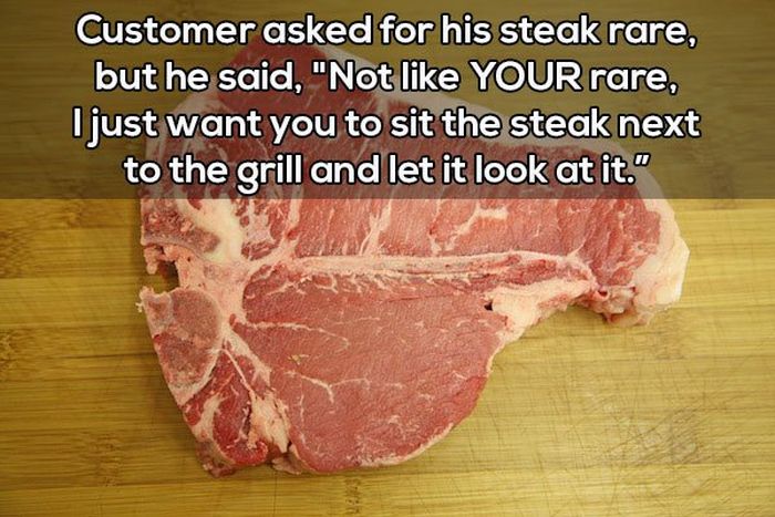 Servers Reveal The Weirdest Requests They've Received From Customers (17 pics)