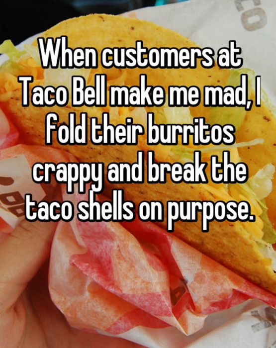 Employee Confessions That Will Ruin Taco Bell For Everyone (16 pics)