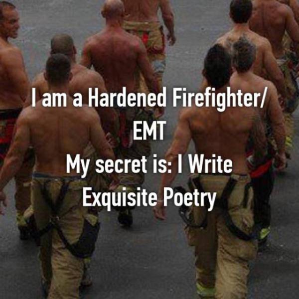 Firefighters And EMTs Confess Things They Normally Keep To Themselves (27 pics)
