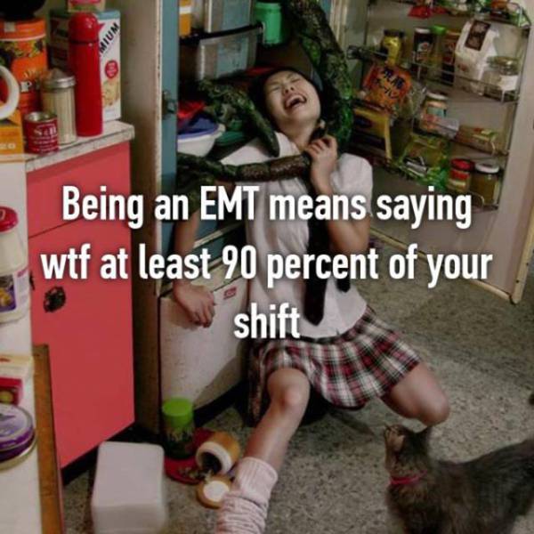 Firefighters And EMTs Confess Things They Normally Keep To Themselves (27 pics)