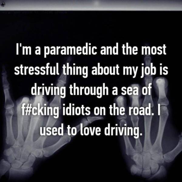 Firefighters And EMTs Confess Things They Normally Keep To Themselves (27 pics)
