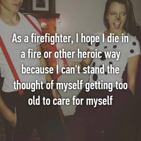 Firefighters And EMTs Confess Things They Normally Keep To Themselves (27 pics)