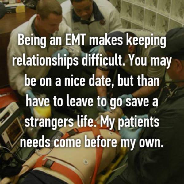 Firefighters And EMTs Confess Things They Normally Keep To Themselves (27 pics)