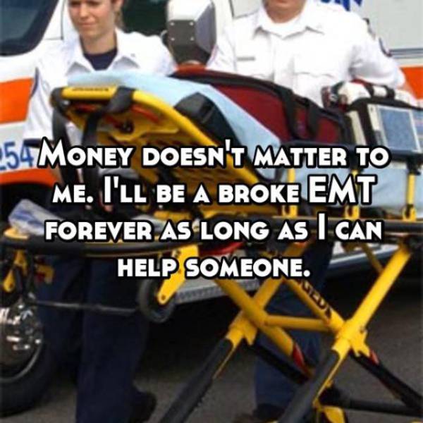 Firefighters And EMTs Confess Things They Normally Keep To Themselves (27 pics)