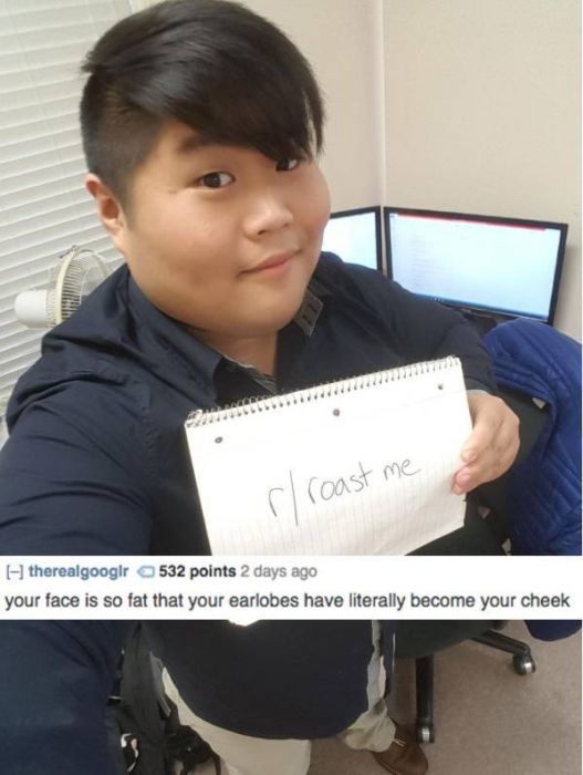 People Who Asked To Be Roasted But Got Incinerated Instead (25 pics)