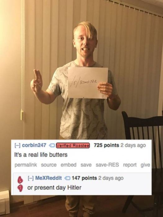 People Who Asked To Be Roasted But Got Incinerated Instead (25 pics)