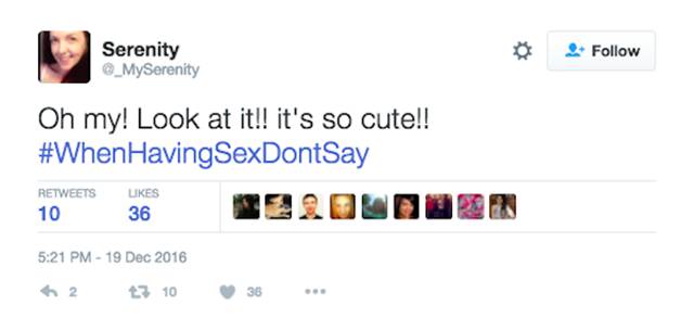 Twitter Users Reveal The Things You Definitely Shouldnt Say During Sex 28 Pics 