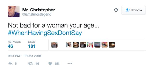Twitter Users Reveal The Things You Definitely Shouldn T Say During Sex 28 Pics