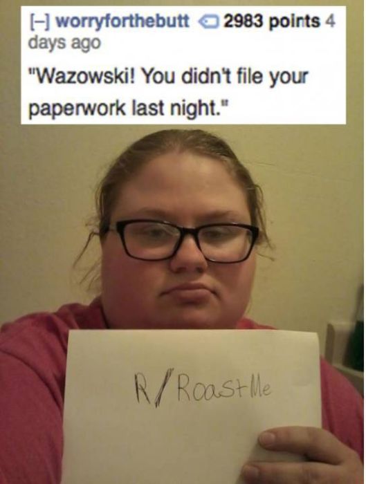 Hell’s Fire Is Cold Compared To These Brutal Roasts (27 pics)
