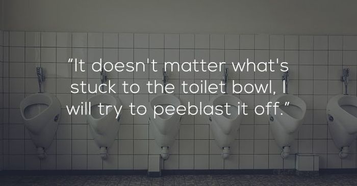 Shower Thoughts That Will Seriously Mess With Your Head (19 pics)