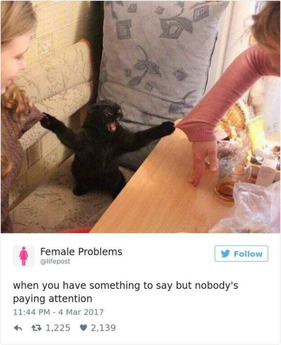 Hilarious Tweets About What It's Like To Be A Woman (21 pics)