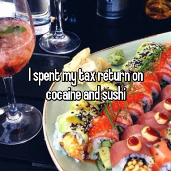 Tax Returns Aren't Something People Ever Spend Wisely (21 pics)