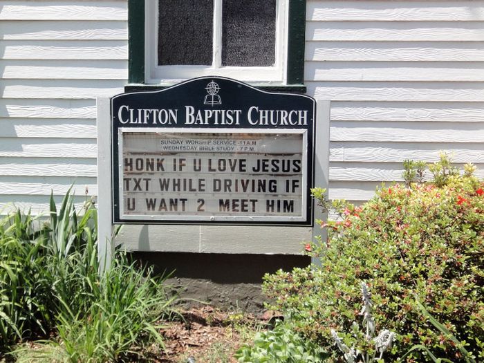 The Funniest Church Signs The Internet Has To Offer (15 pics)