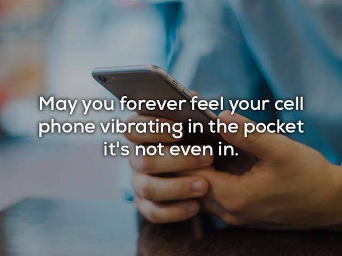 Curses That Are Way Too Evil For Anyone To Deserve Them (24 pics)