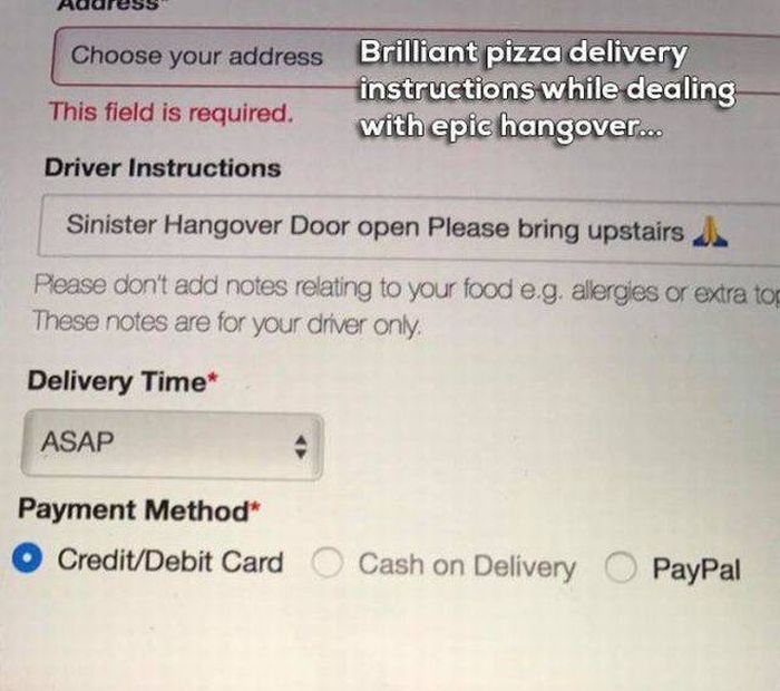 Hungover Guy Gives Perfect Pizza Delivery Instructions (2 pics)