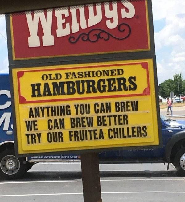 Wendy’s Has A Very Strong Sign Game (10 pics)