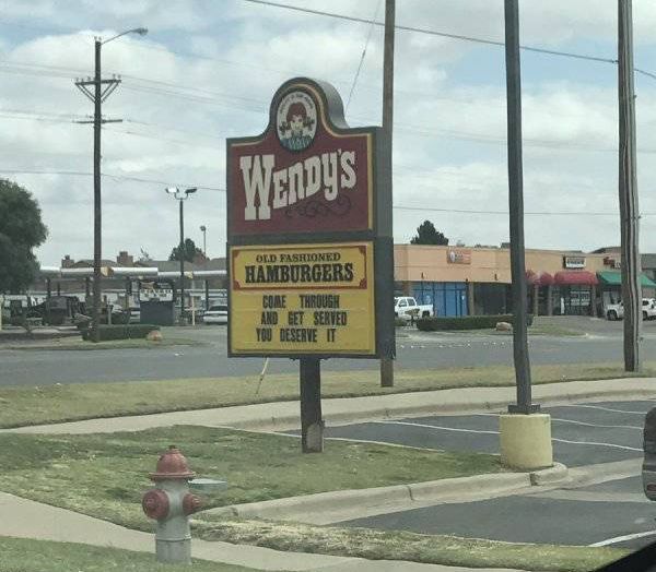 Wendy’s Has A Very Strong Sign Game (10 pics)