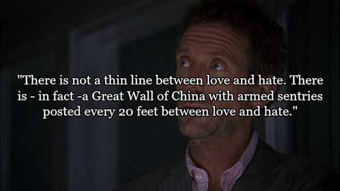 House Quotes That Sum Up Life Pretty Well (14 pics)