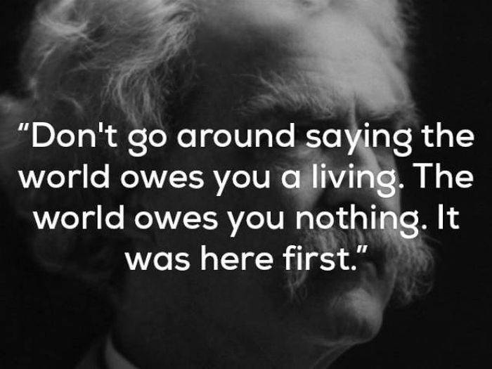 Mark Twain’s Wisdom Will Live Through Ages (17 pics)