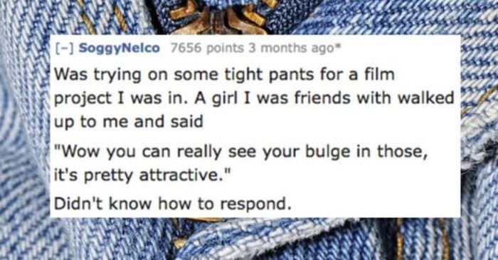 Some NSFW Compliments You Never Know How To Respond To (15 pics)