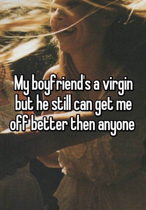 People Tell About Dating A Virgin (11 pics)