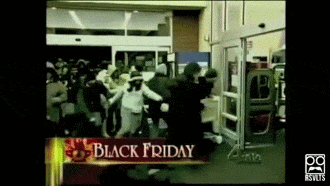 Black Friday Madness (10 gifs)
