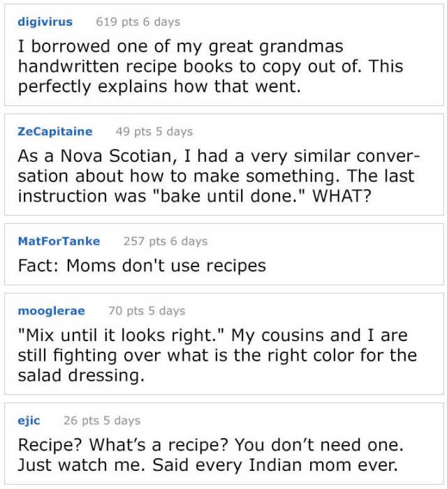 If You Want To Know A Recipe, Don’t Ask Your Mom! (14 pics)