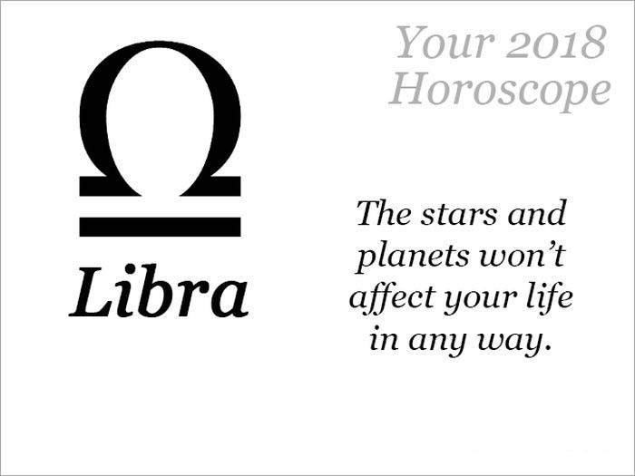 Your 2018 Horoscope (12 pics)
