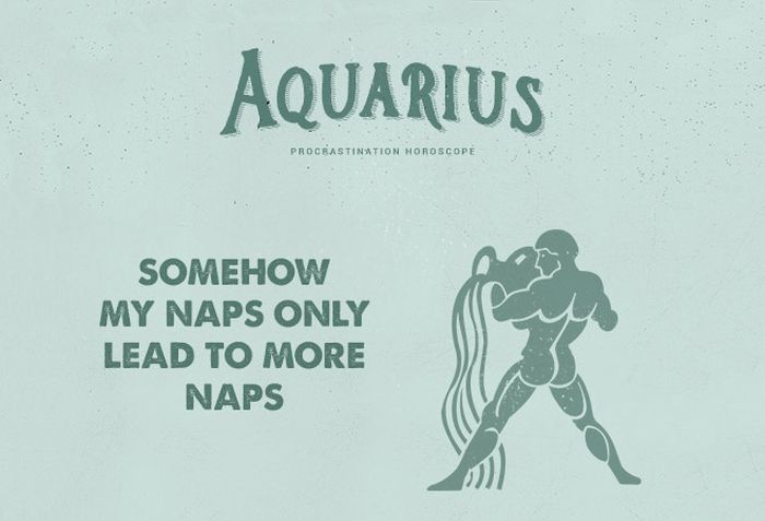 Procrastination Horoscope (12 pics)