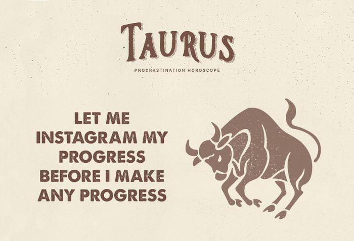 Procrastination Horoscope (12 pics)