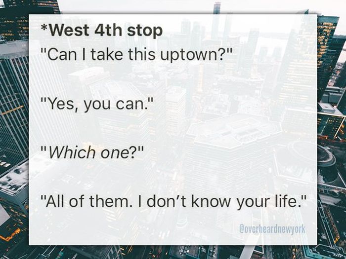 New Yorkers Share The Weirdest Things They’ve Overheard (25 pics)