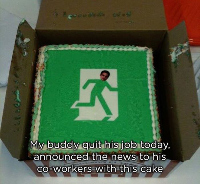 How To Quit Your Job Right (23 pics)