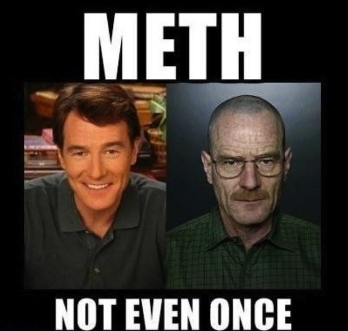 Meth: Not Even Once Meme (27 pics)
