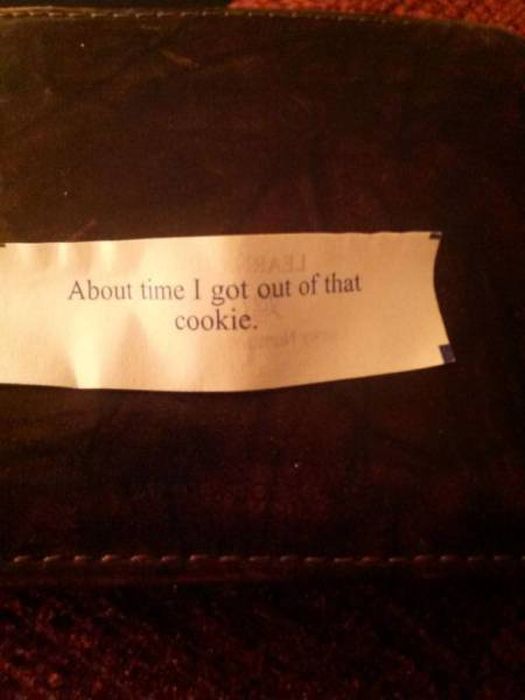 Strange And Funny Fortune Cookie Messages (40 pics)