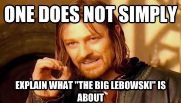 “Big Lebowski” Memes (20 pics)