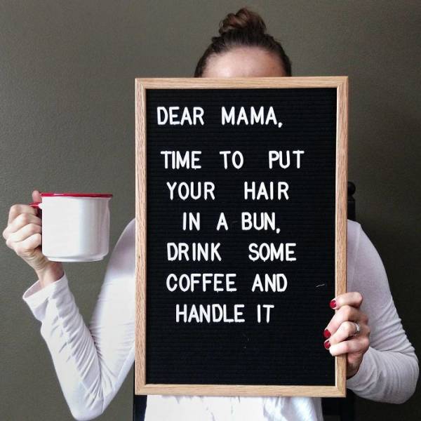 Woman Describes All The Hardships Of Being A Really Tired Mom In A Funny Way (20 pics)