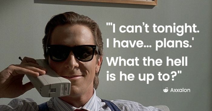 Things That Are Huge Red Flags In Movies But No Big Deal In Real Life (25 pics)
