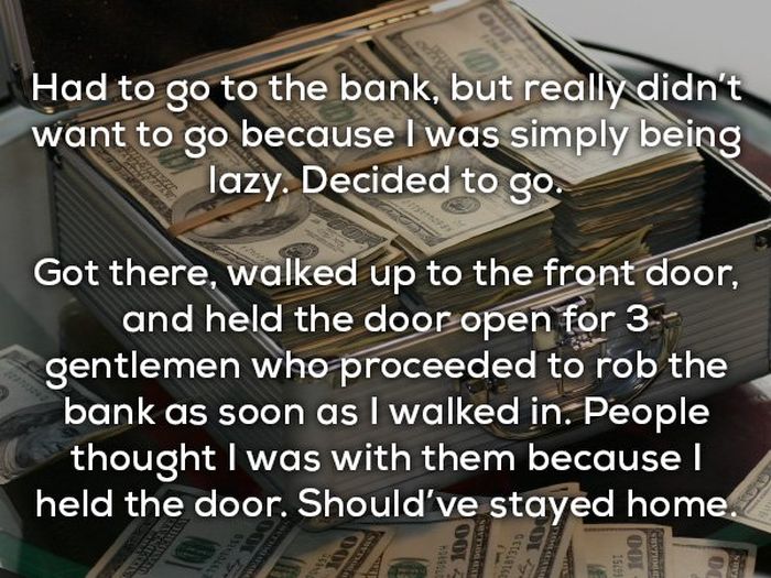 People share their funniest ‘I should have stayed home’ stories (13 pics)